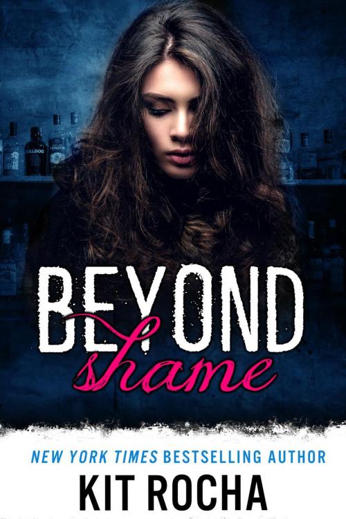 Cover of the book Beyond Shame by Kit Rocha, Kit Rocha