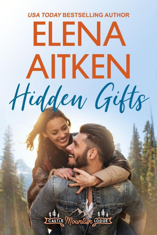 Cover of the book Hidden Gifts by Elena Aitken, Ink Blot Communications