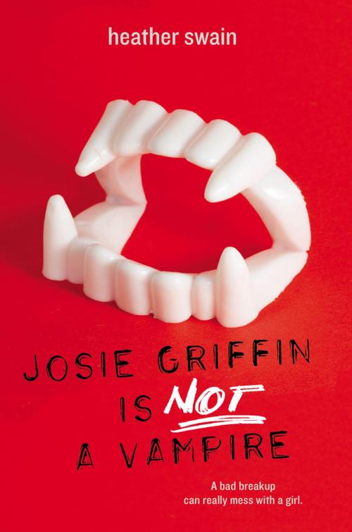 Cover of the book Josie Griffin Is Not a Vampire by Heather Swain, Penguin Young Readers Group