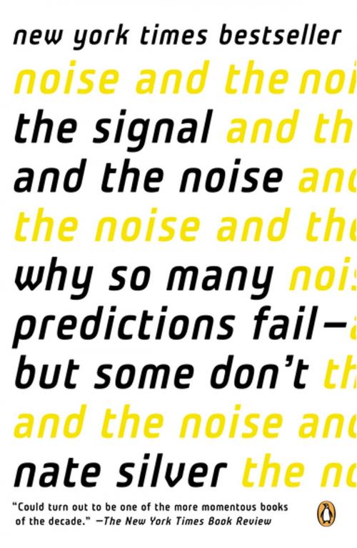 Cover of the book The Signal and the Noise by Nate Silver, Penguin Publishing Group