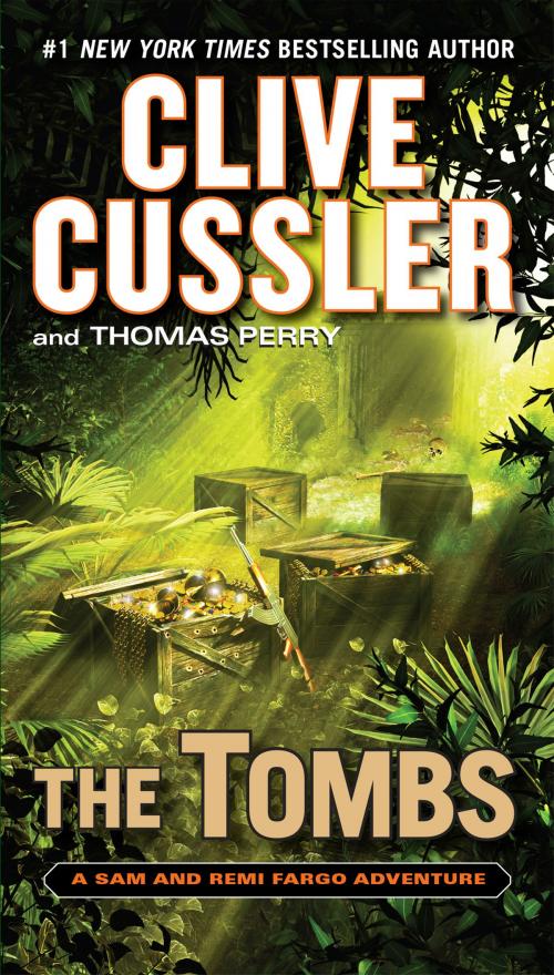 Cover of the book The Tombs by Clive Cussler, Thomas Perry, Penguin Publishing Group
