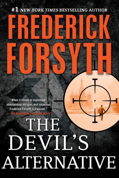 Cover of the book The Devil's Alternative by Frederick Forsyth, Penguin Publishing Group
