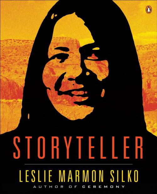 Cover of the book Storyteller by Leslie Marmon Silko, Penguin Publishing Group