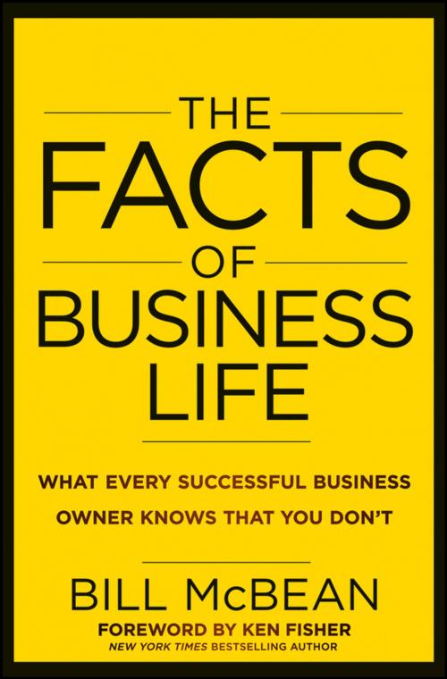 Cover of the book The Facts of Business Life by Bill McBean, Wiley