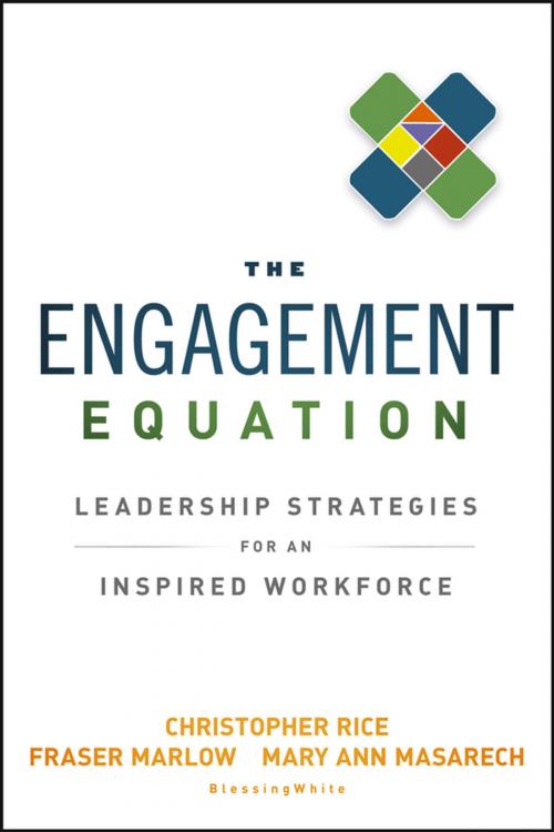 Cover of the book The Engagement Equation by Christopher Rice, Fraser Marlow, Mary Ann Masarech, Wiley