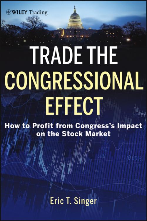 Cover of the book Trade the Congressional Effect by Eric T. Singer, Wiley
