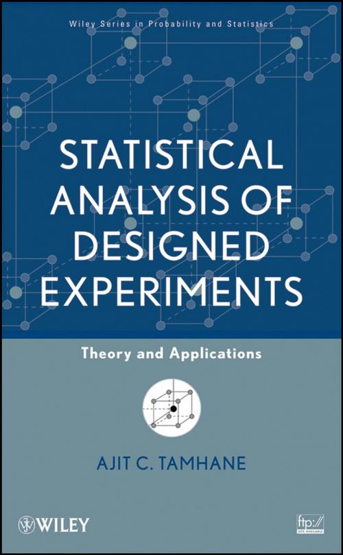 Cover of the book Statistical Analysis of Designed Experiments by Ajit C. Tamhane, Wiley
