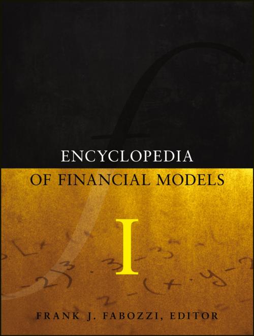 Cover of the book Encyclopedia of Financial Models, Volume I by , Wiley
