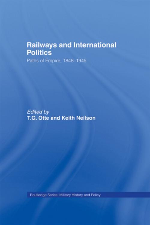 Cover of the book Railways and International Politics by , Taylor and Francis