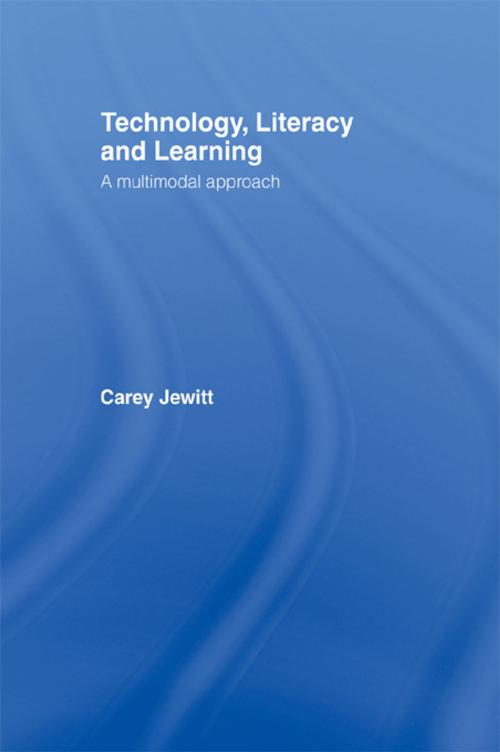Cover of the book Technology, Literacy, Learning by Carey Jewitt, Taylor and Francis