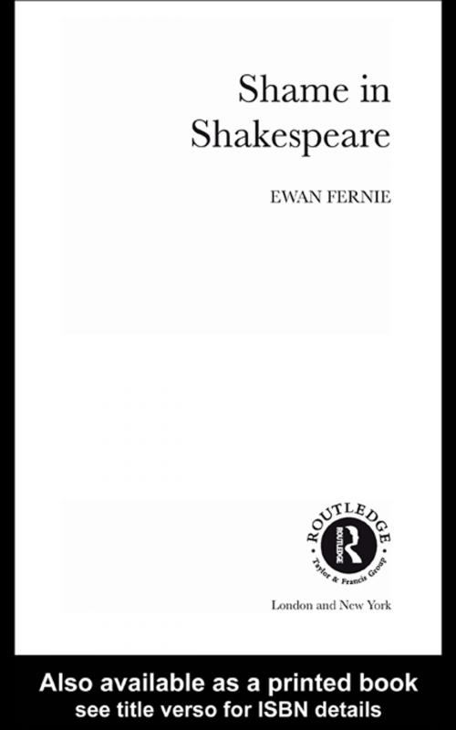 Cover of the book Shame in Shakespeare by Ewan Fernie, Taylor and Francis
