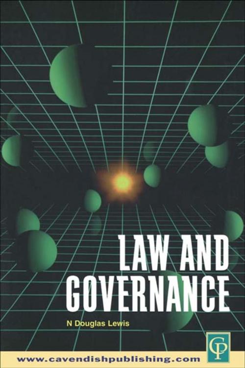 Cover of the book Law and Governance by N. Douglas Lewis, Taylor and Francis
