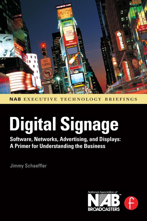 Cover of the book Digital Signage by Jimmy Schaeffler, Taylor and Francis