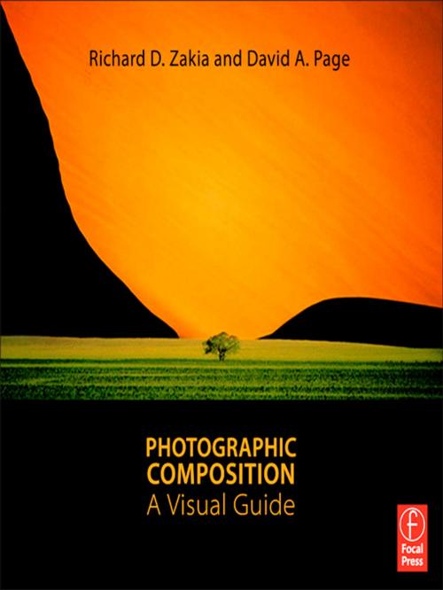 Cover of the book Photographic Composition by Richard D. Zakia, David Page, Taylor and Francis