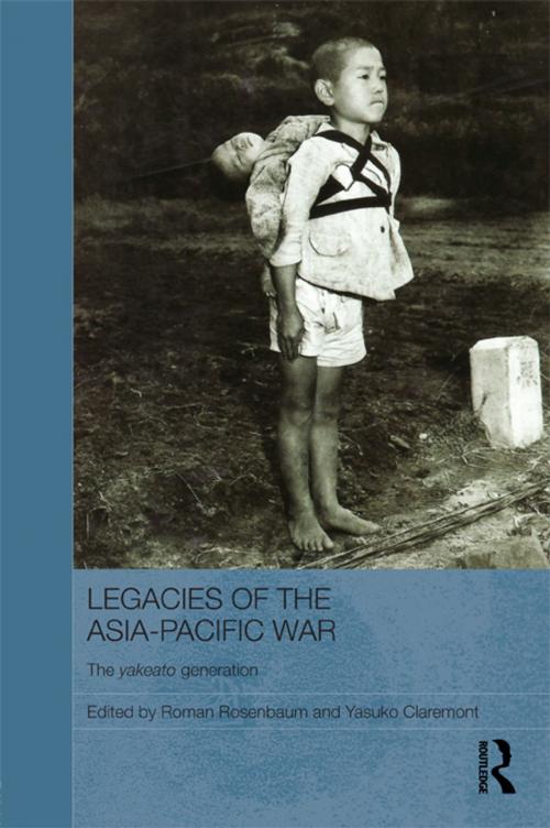 Cover of the book Legacies of the Asia-Pacific War by , Taylor and Francis