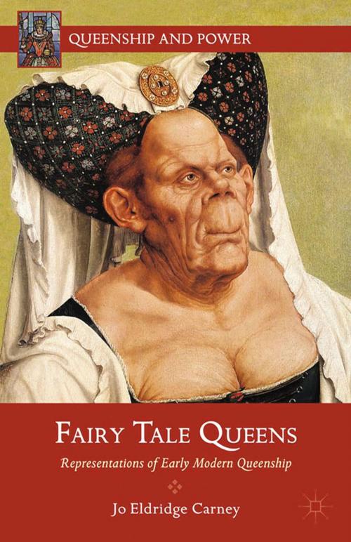 Cover of the book Fairy Tale Queens by J. Carney, Palgrave Macmillan US