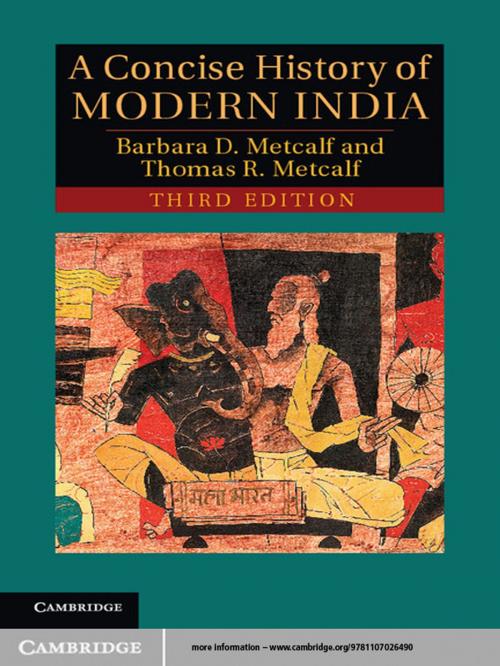 Cover of the book A Concise History of Modern India by Barbara D. Metcalf, Thomas R. Metcalf, Cambridge University Press