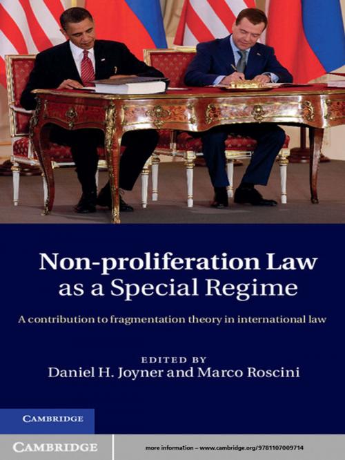 Cover of the book Non-Proliferation Law as a Special Regime by , Cambridge University Press