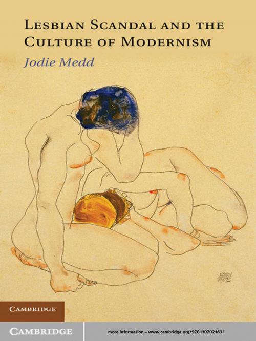 Cover of the book Lesbian Scandal and the Culture of Modernism by Jodie Medd, Cambridge University Press