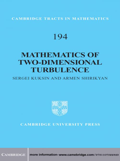 Cover of the book Mathematics of Two-Dimensional Turbulence by Sergei Kuksin, Armen Shirikyan, Cambridge University Press