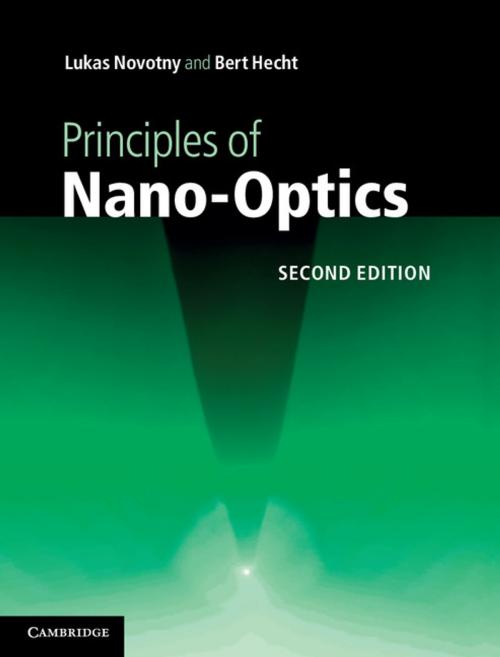 Cover of the book Principles of Nano-Optics by Lukas Novotny, Bert Hecht, Cambridge University Press
