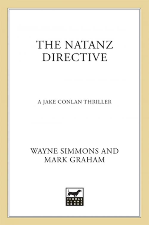 Cover of the book The Natanz Directive by Wayne Simmons, Mark Graham, St. Martin's Press
