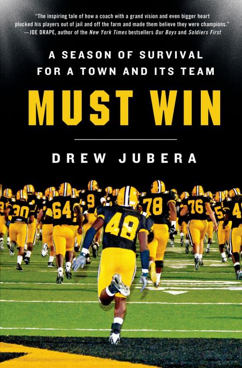 Cover of the book Must Win by Drew Jubera, St. Martin's Press