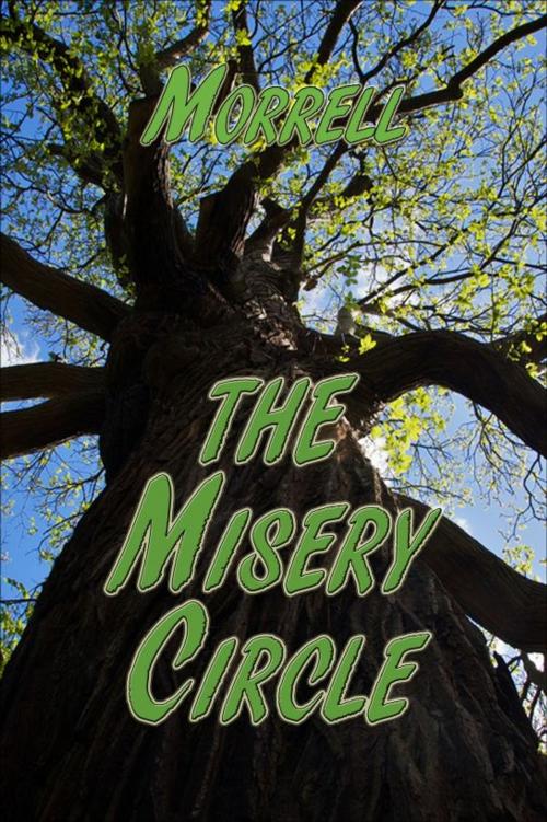 Cover of the book The Misery Circle by Morrell, Morrell