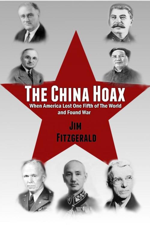 Cover of the book The China Hoax by Jim Fitzgerald, Jim Fitzgerald