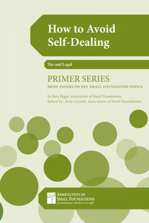 Cover of the book How To Avoid Self-Dealing by Sara Beggs, Association of Small Foundations