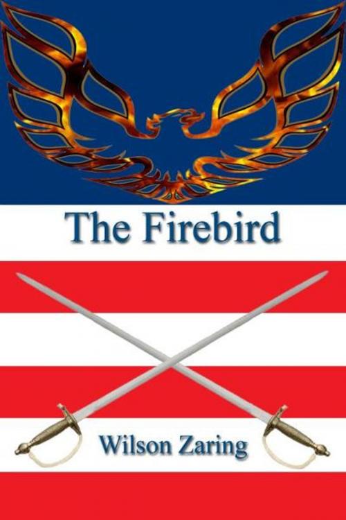 Cover of the book The Firebird by Wilson Zaring, Wilson Zaring