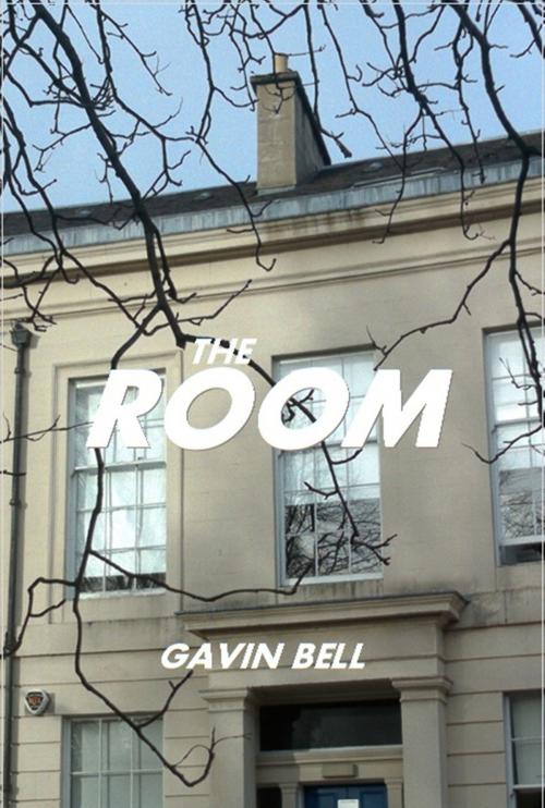 Cover of the book The Room: A Tale of Murder in the Social Networking Age by Gavin Bell, Gavin Bell