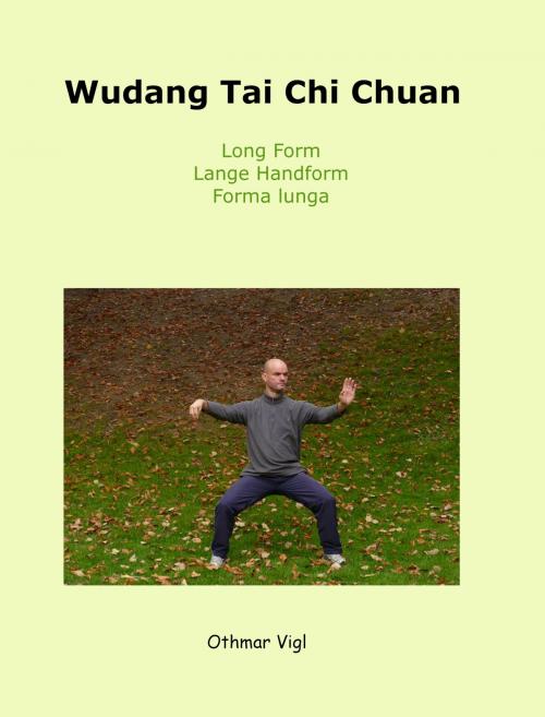 Cover of the book Wudang Tai Chi Chuan by Othmar Vigl, Othmar Vigl
