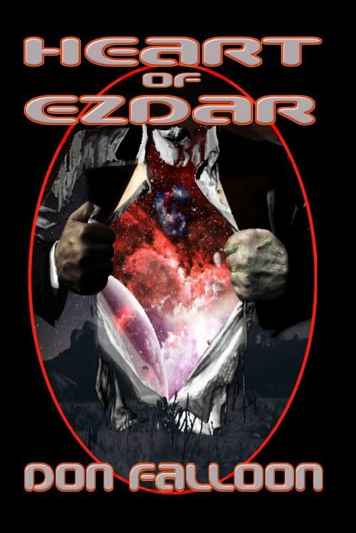 Cover of the book Heart of Ezdar by Don Falloon, Don Falloon