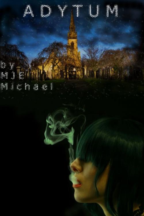 Cover of the book Adytum by MJE Michael, MJE Michael