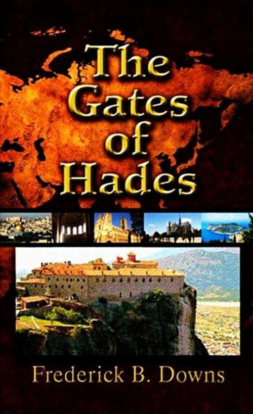 Cover of the book Gates of Hades by Frederick Downs, Frederick Downs