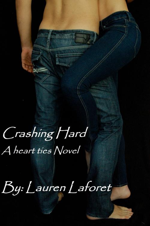 Cover of the book Crashing Hard by Lauren Laforet, Lauren Laforet