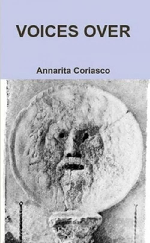 Cover of the book Voices over by Annarita Coriasco, Annarita Coriasco