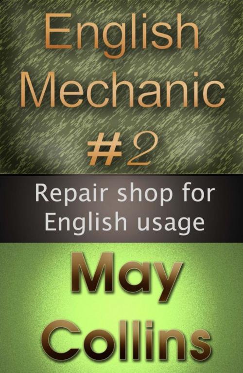 Cover of the book English Mechanic #2: Repair shop for English usage by May Collins, May Collins