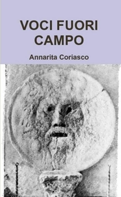 Cover of the book Voci fuori campo by Annarita Coriasco, Annarita Coriasco
