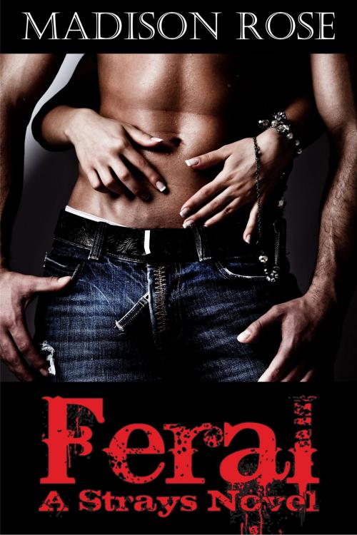 Cover of the book Feral (Paranormal Erotic Fiction) by Madison Rose, Madison Rose