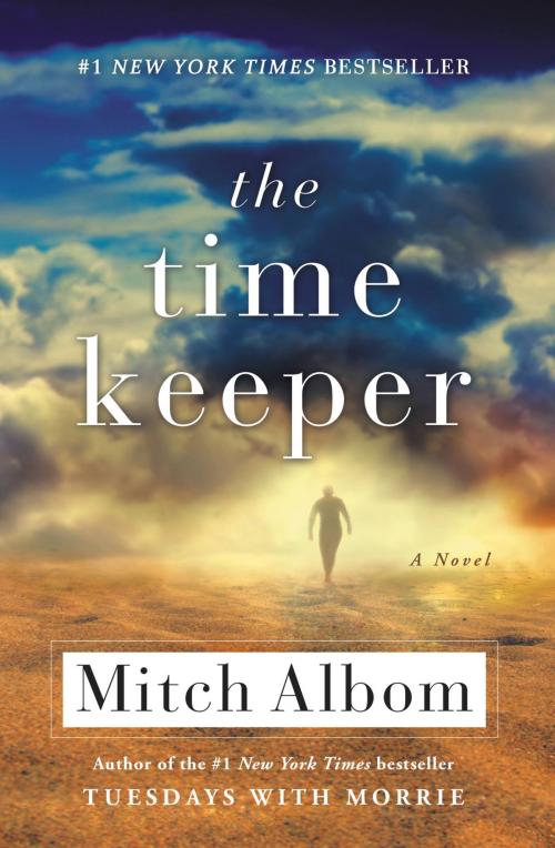 Cover of the book The Time Keeper by Mitch Albom, Hachette Books