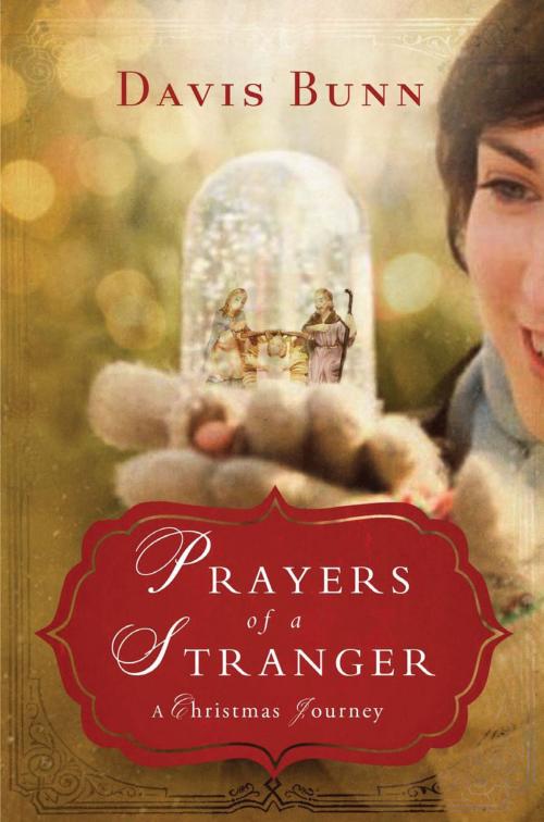 Cover of the book Prayers of a Stranger by Davis Bunn, Thomas Nelson