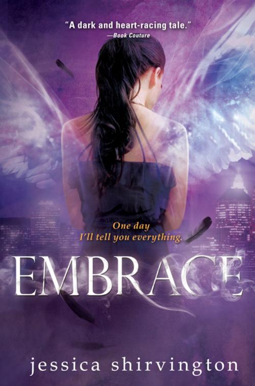 Cover of the book Embrace by Jessica Shirvington, Sourcebooks