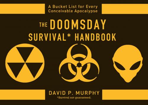 Cover of the book The Doomsday Survival Handbook by David Murphy, Sourcebooks