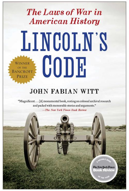 Cover of the book Lincoln's Code by John Fabian Witt, Free Press