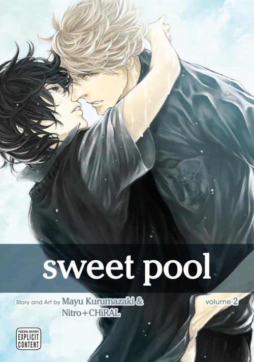 Cover of the book Sweet Pool, Vol. 2 (Yaoi Manga) by Nitro+CHiRAL, VIZ Media