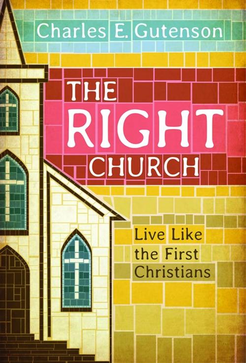 Cover of the book The Right Church by Charles E. Gutenson, Abingdon Press