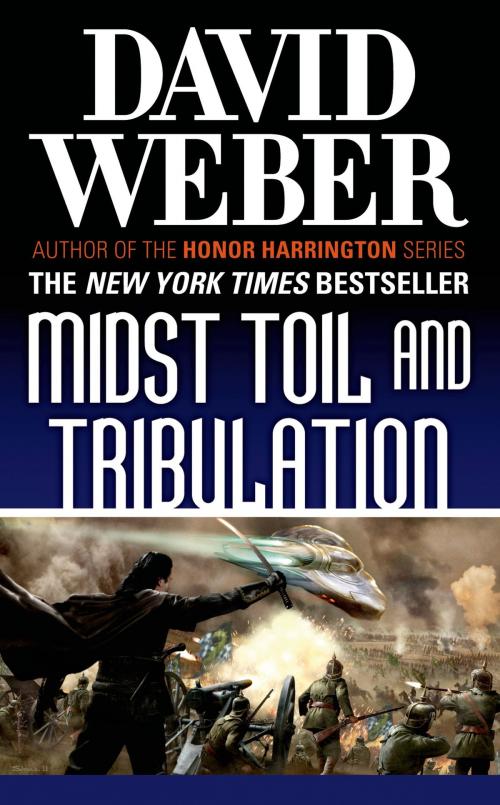 Cover of the book Midst Toil and Tribulation by David Weber, Tom Doherty Associates