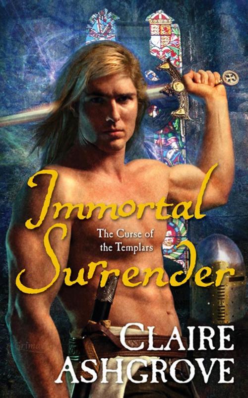 Cover of the book Immortal Surrender by Claire Ashgrove, Tom Doherty Associates